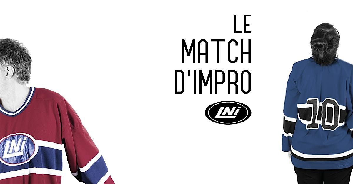 La Ligue Nationale d\u2019Improvisation (LNI) en tourn\u00e9e