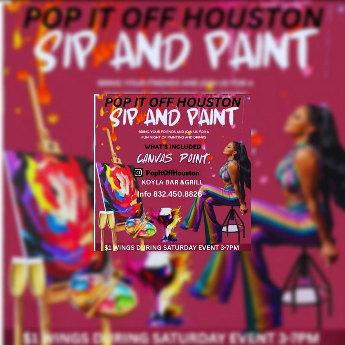 SIP & PAINT POP IT OFF HOUSTON