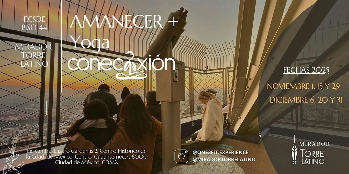 Amanecer + Yoga | Desde el piso 44 con vista 360\u00ba de la CDMX
