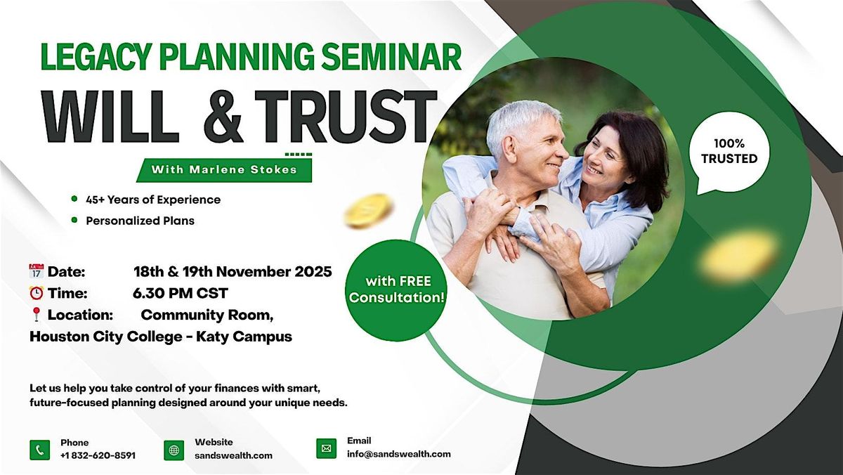November 19th - Legacy Planning: Will & Trust Seminar with Marlene Stokes