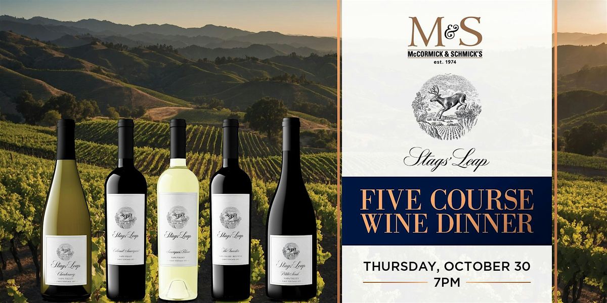 McCormick & Schmick's + Stags Leap Wine Dinner - National Harbor