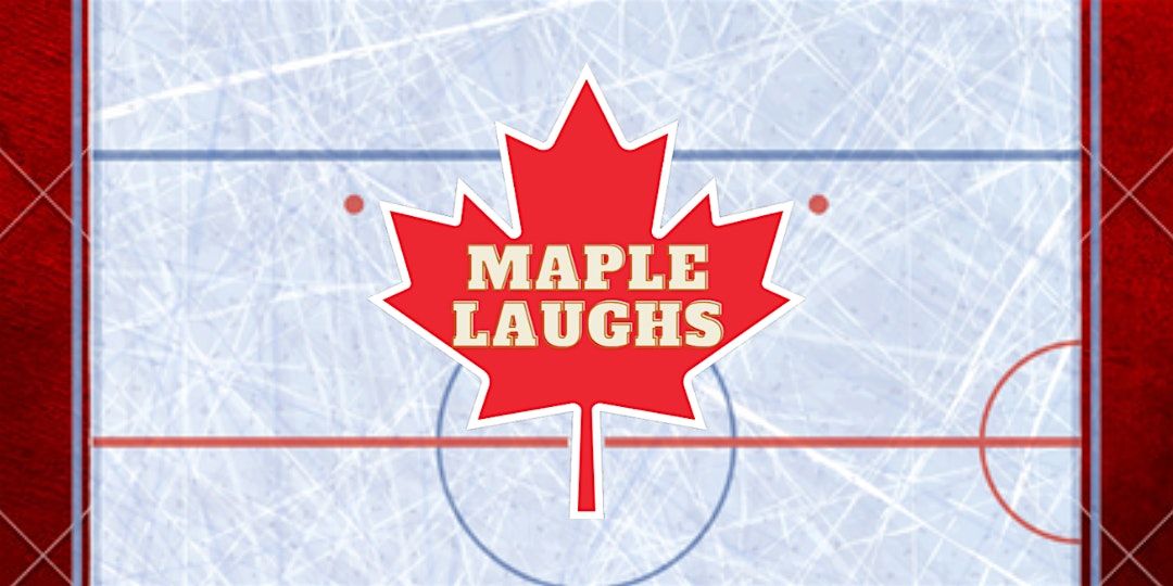 Maple Laughs #45