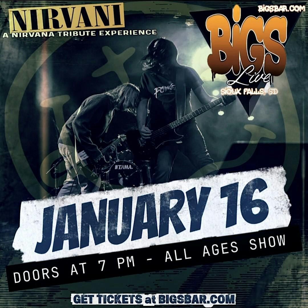 Nirvani: A Nirvana Tribute Experience at Bigs Bar Live