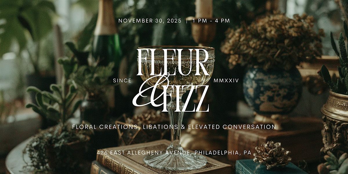 Fleur & Fizz | BRUNCH Edition