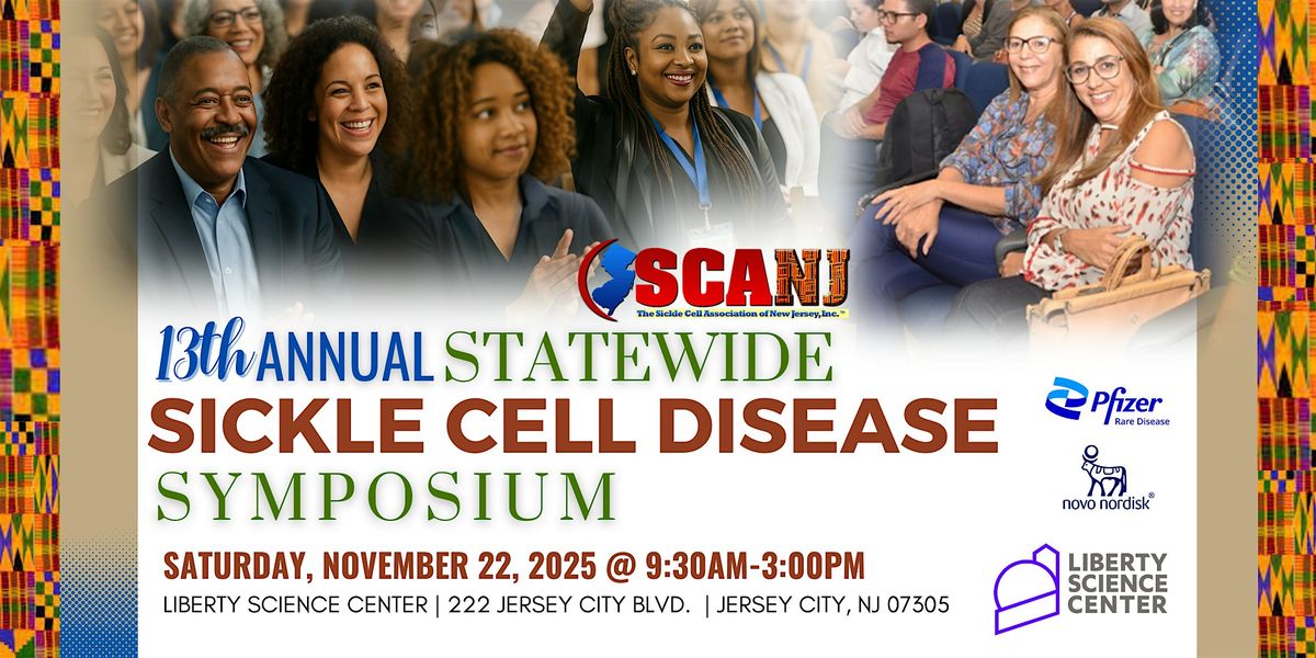 13th Annual Statewide Sickle Cell Disease Symposium
