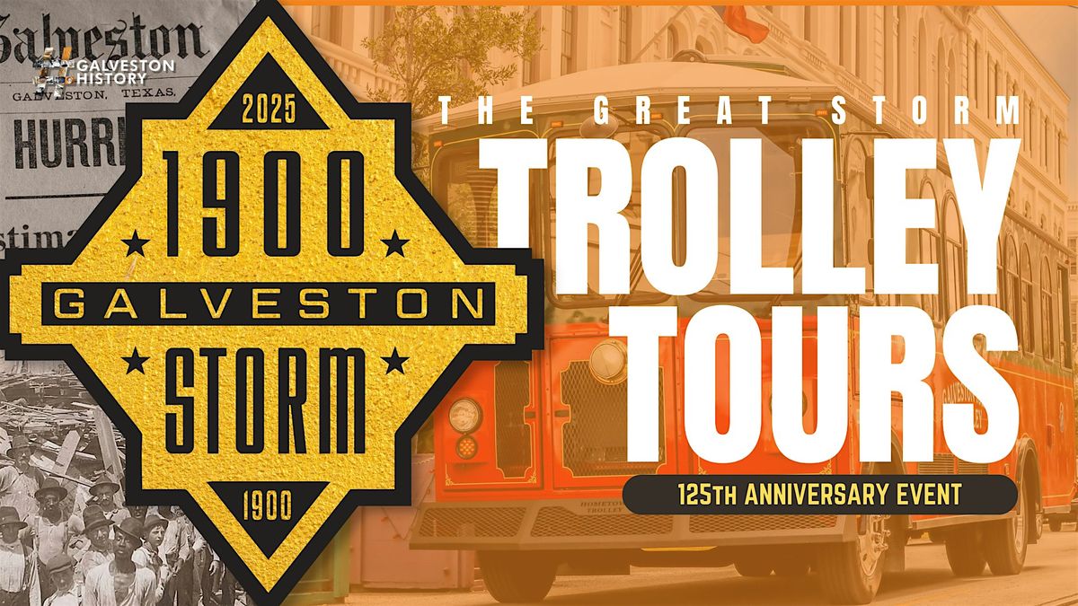 1900 Storm Trolley Tours