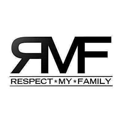 Respect My Family (RMF)