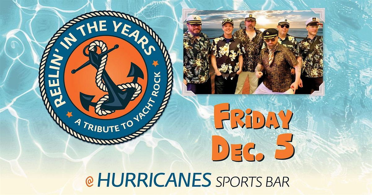 Reelin' In The Years live at Hurricanes in Metairie!