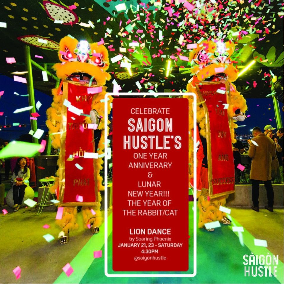 Saigon Hustles One Year Anniversary & Celebrating the Lunar New Year of