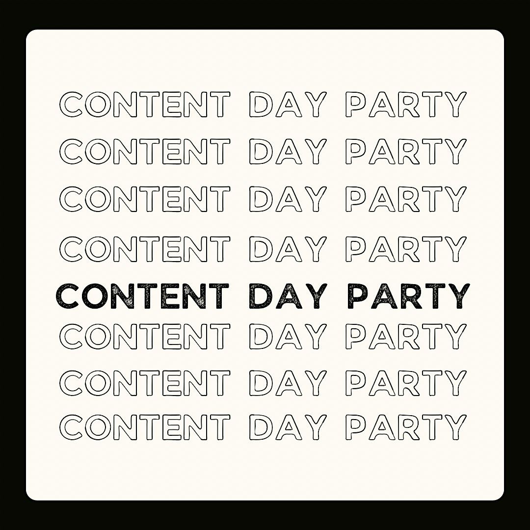 Content Day Party