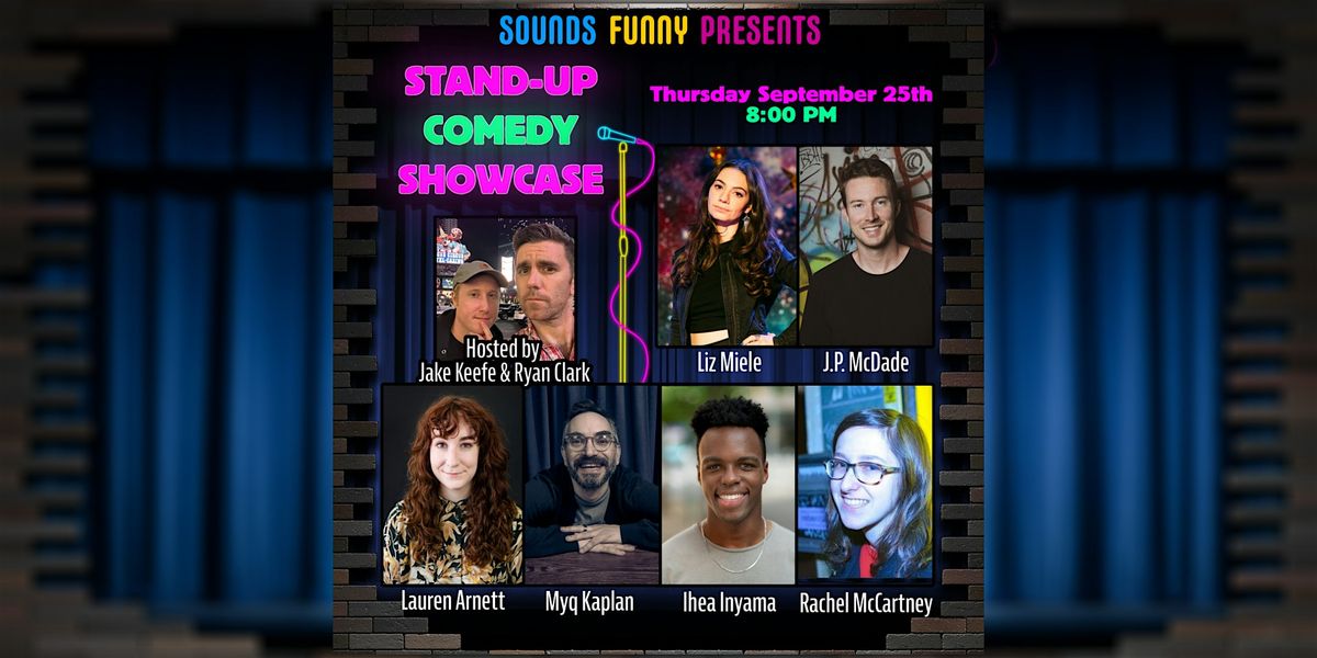 Sounds Funny Presents: Stand Up Showcase