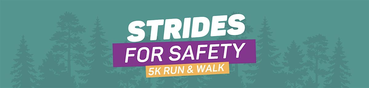 Strides for Safety 5k Run\/Walk