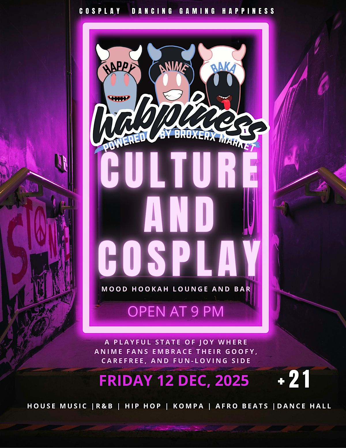 HAPPINESS: CULTURE & COSPLAY