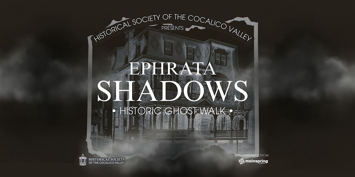 Ephrata Shadows: Historic Ghost Walk
