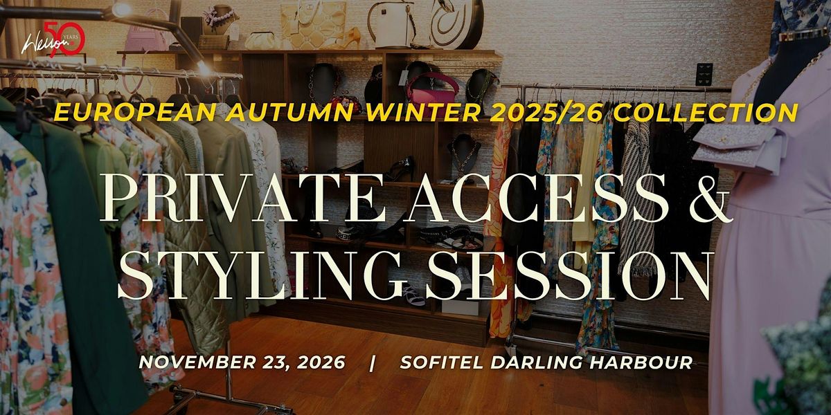 Style by Wesson: Private Access & Styling Session - AW2025\/26