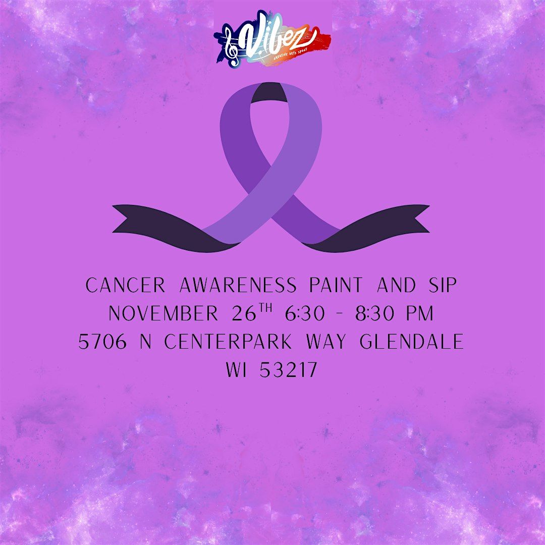 Cancer Awareness Paint & Sip