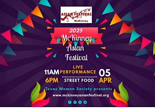 2025 McKinney Asian Festival | 300 W Louisiana St, McKinney, TX | April ...