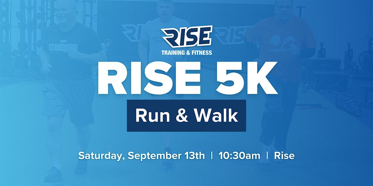 Rise 5K