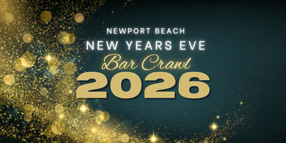 Newport Beach New Years Eve Bar Crawl