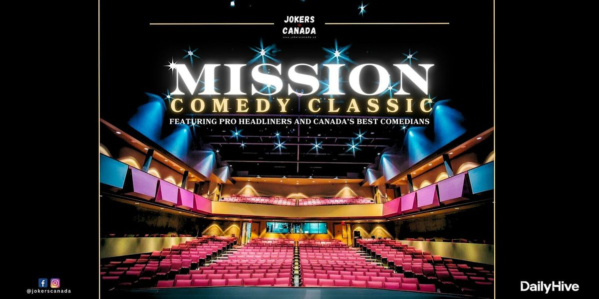 Mission Comedy Classic (Produced by Jokers Canada)