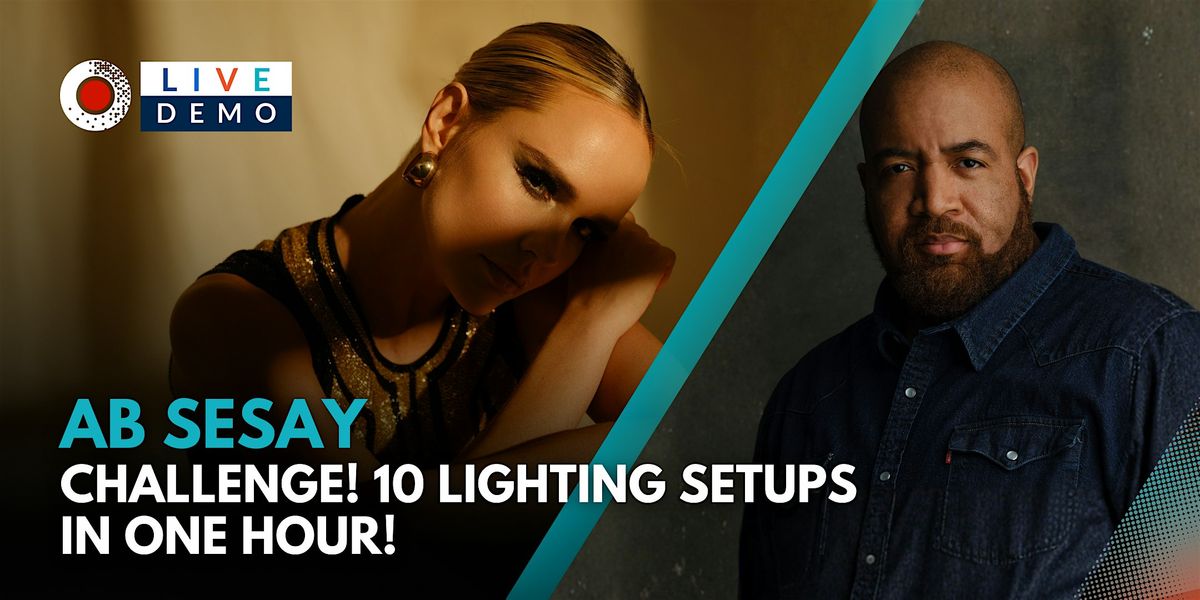 Challenge! 10 Lighting Setups in One Hour With Ab Sesay! at Adorama ...