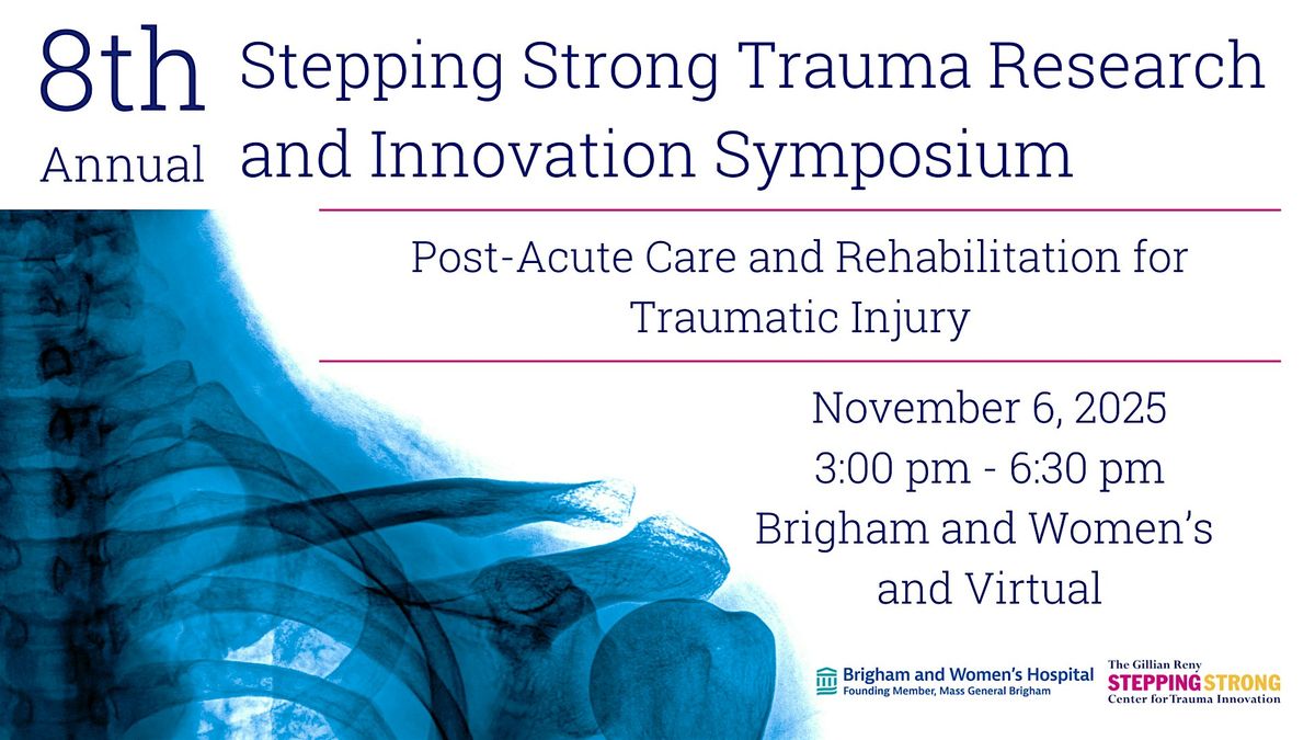 8th Annual Stepping Strong Trauma Research and Innovation Symposium