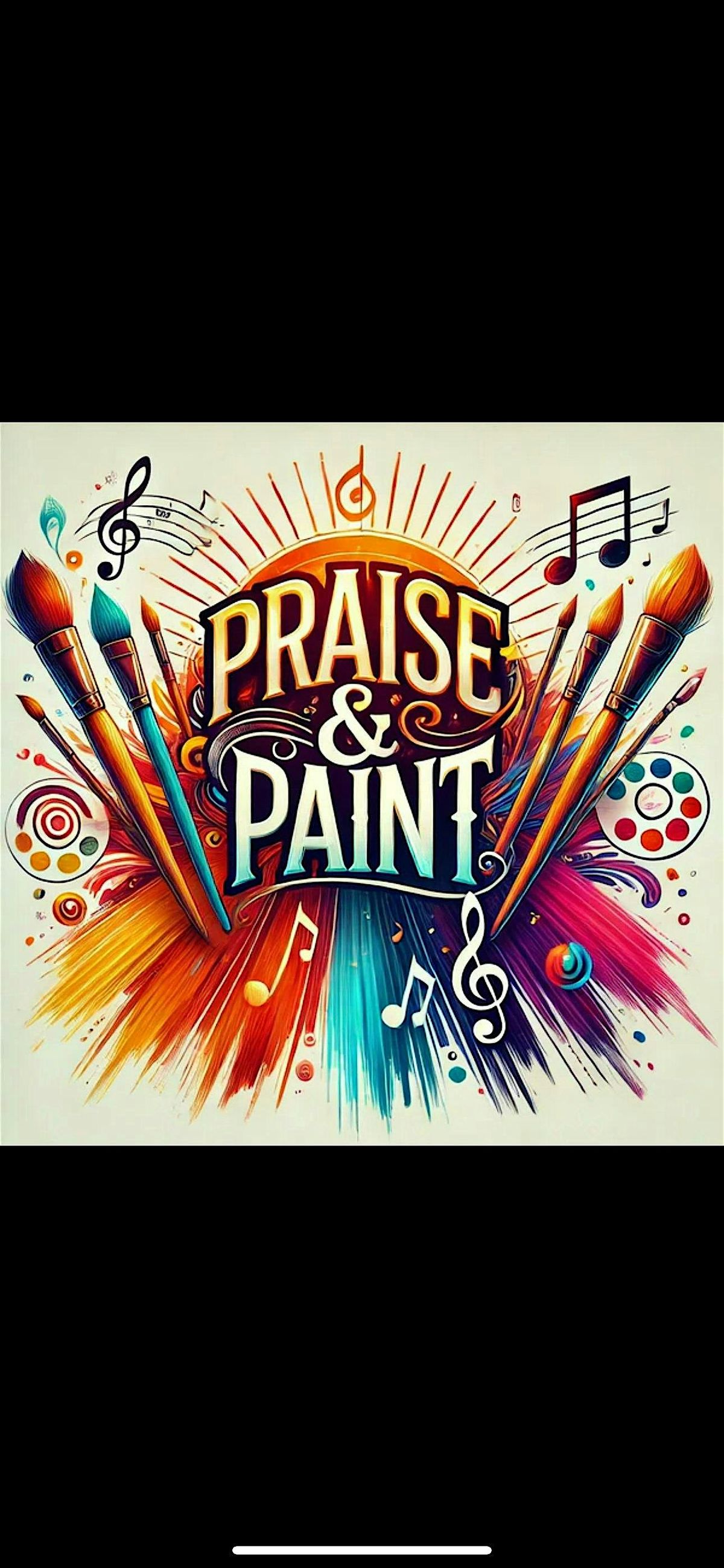 Paint & Praise