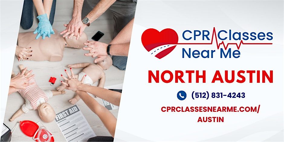 AHA BLS CPR & FIRST AID in North Austin - CPR Classes Near Me North Austin