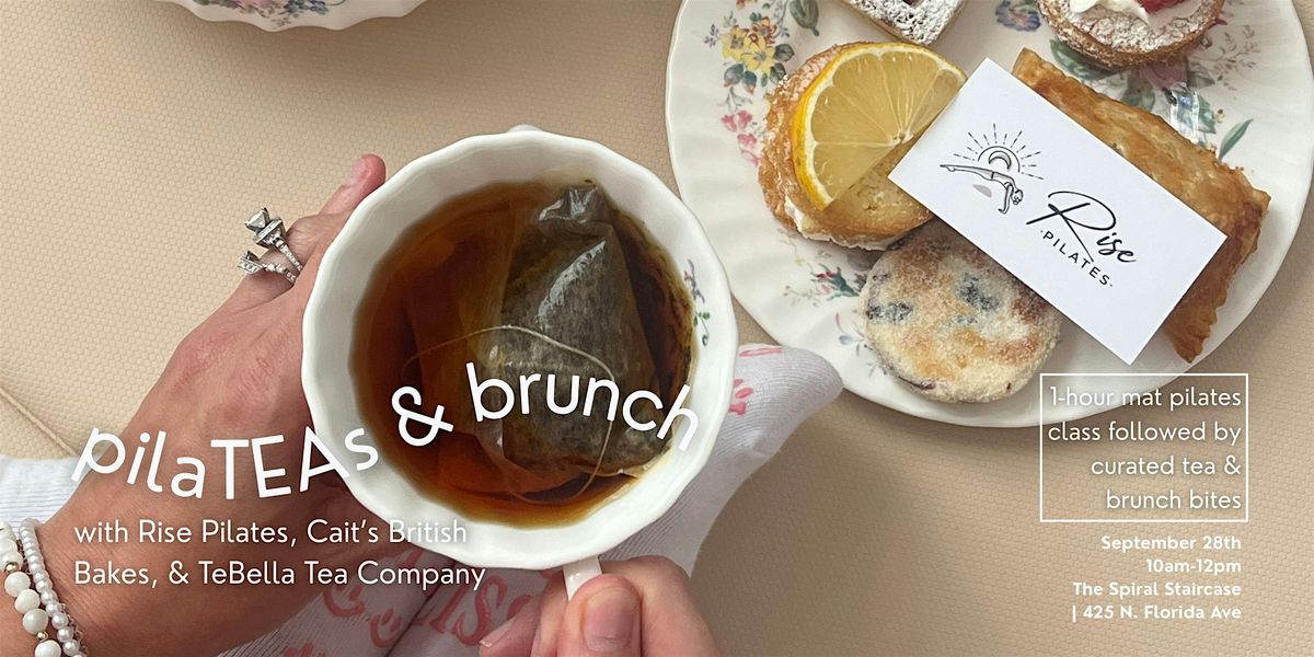 pilaTEAs & brunch