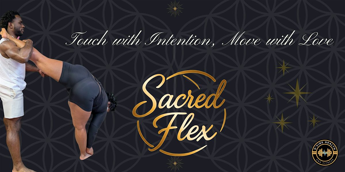Sacred Flex: Partnered Stretch Class
