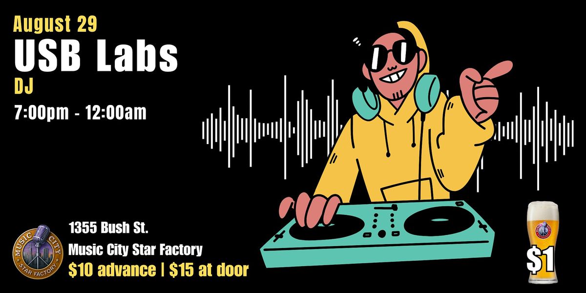 USB Labs - Live at Music City Star Factory | DJ