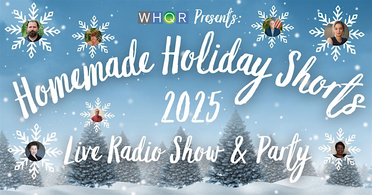 WHQR's Homemade Holiday Shorts