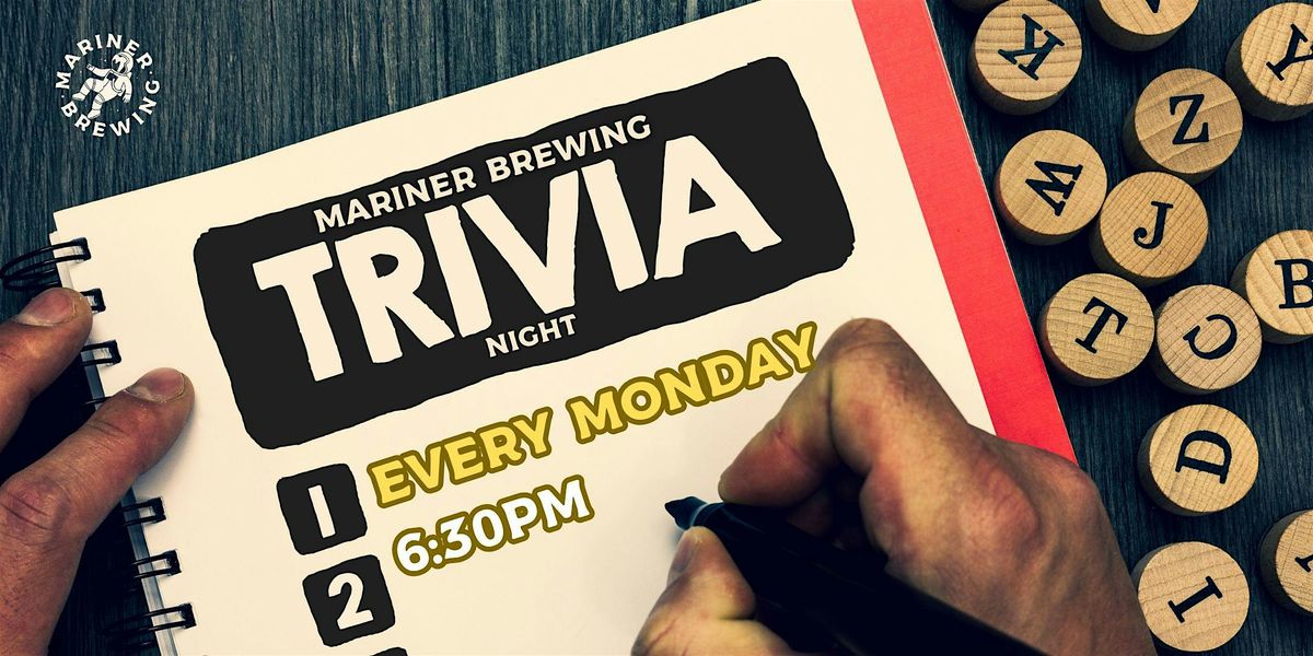 Monday Night Trivia at Mariner Brewing