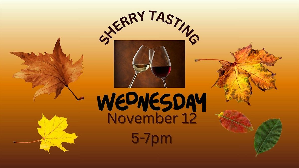 FREE Sherry Wine Tasting