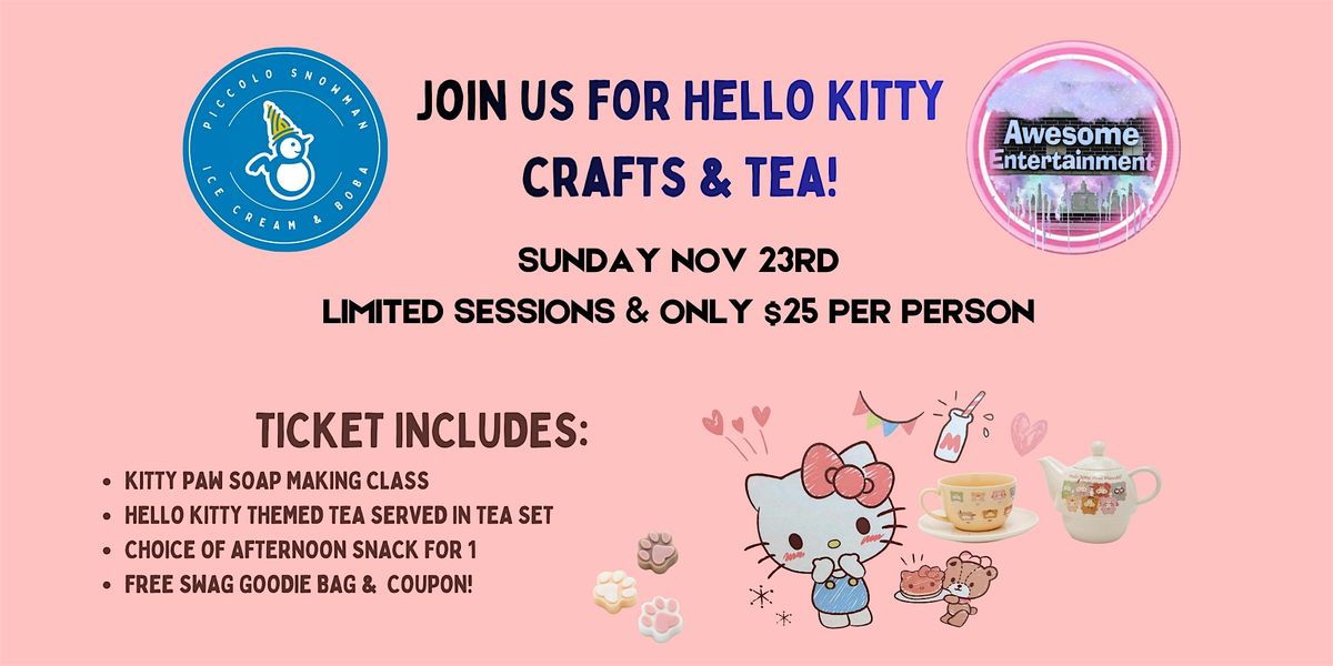 Join Us for Hello Kitty Crafts & Tea!