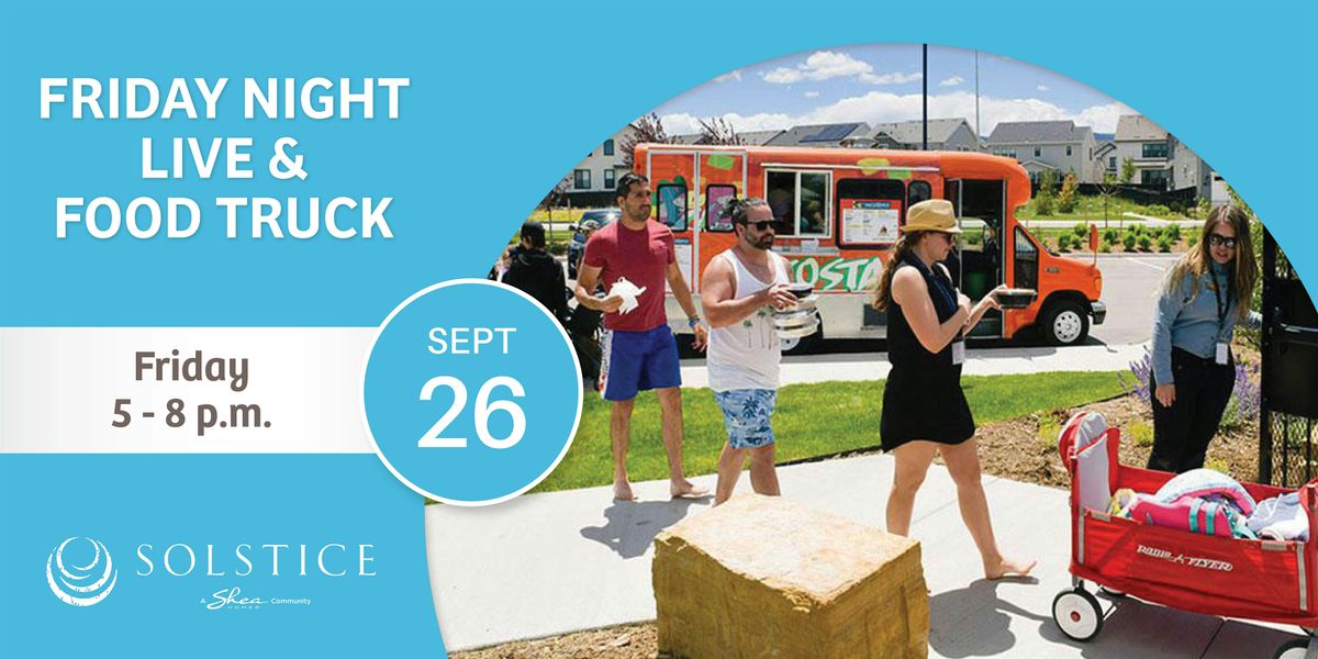 Friday Night Live & Food Truck