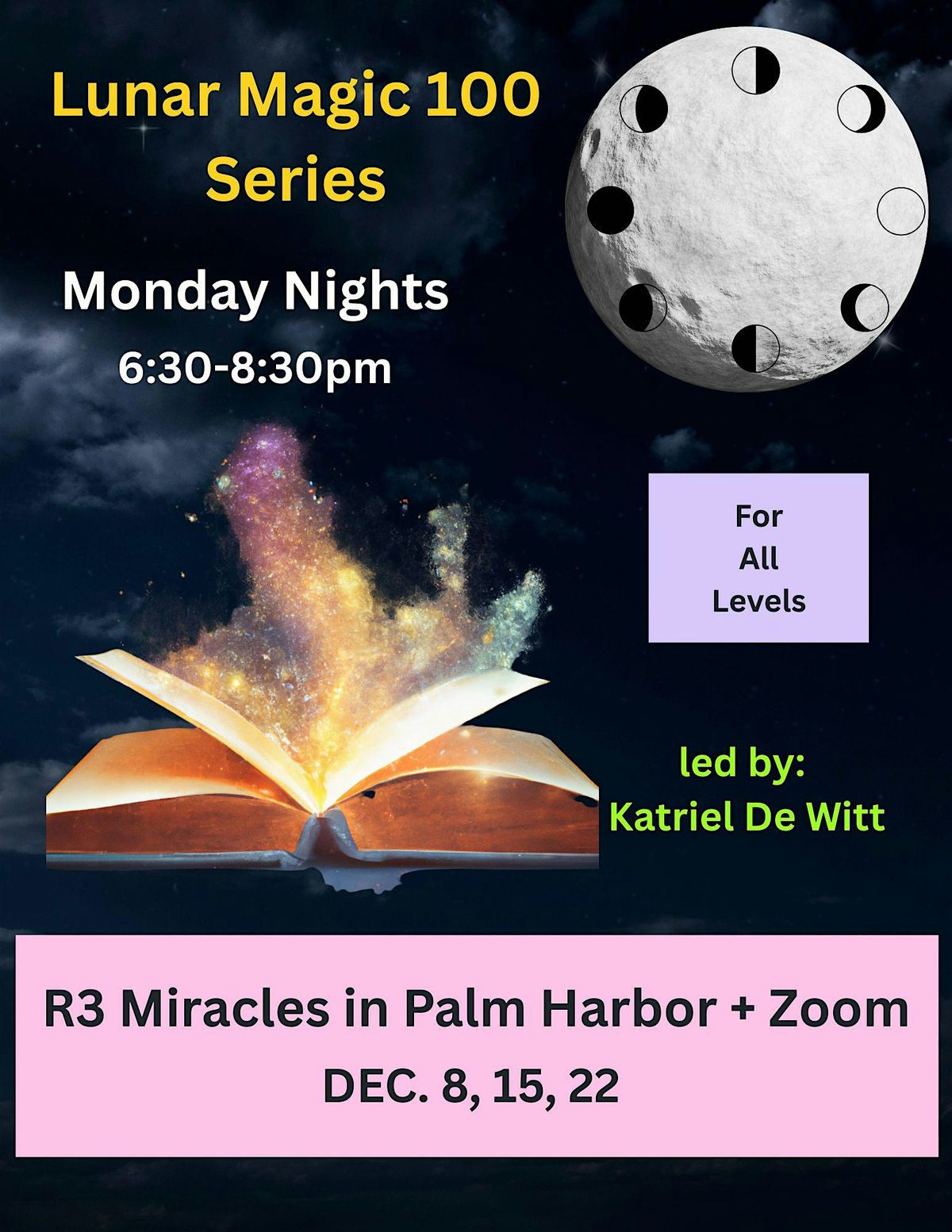 Lunar Magic 100 Series w\/ Katriel De Witt
