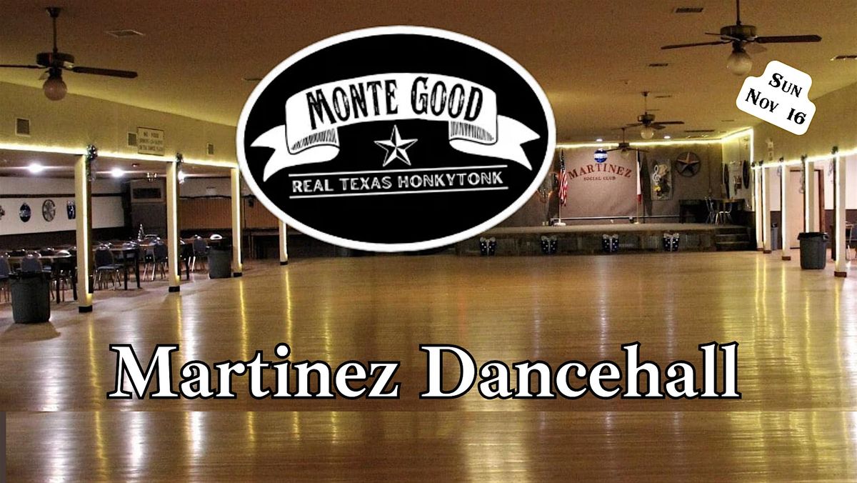 Country Dance Meetup: Monte Good at Martinez Dancehall