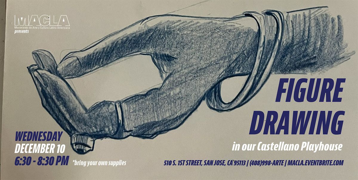 Figure Drawing hosted by MACLA