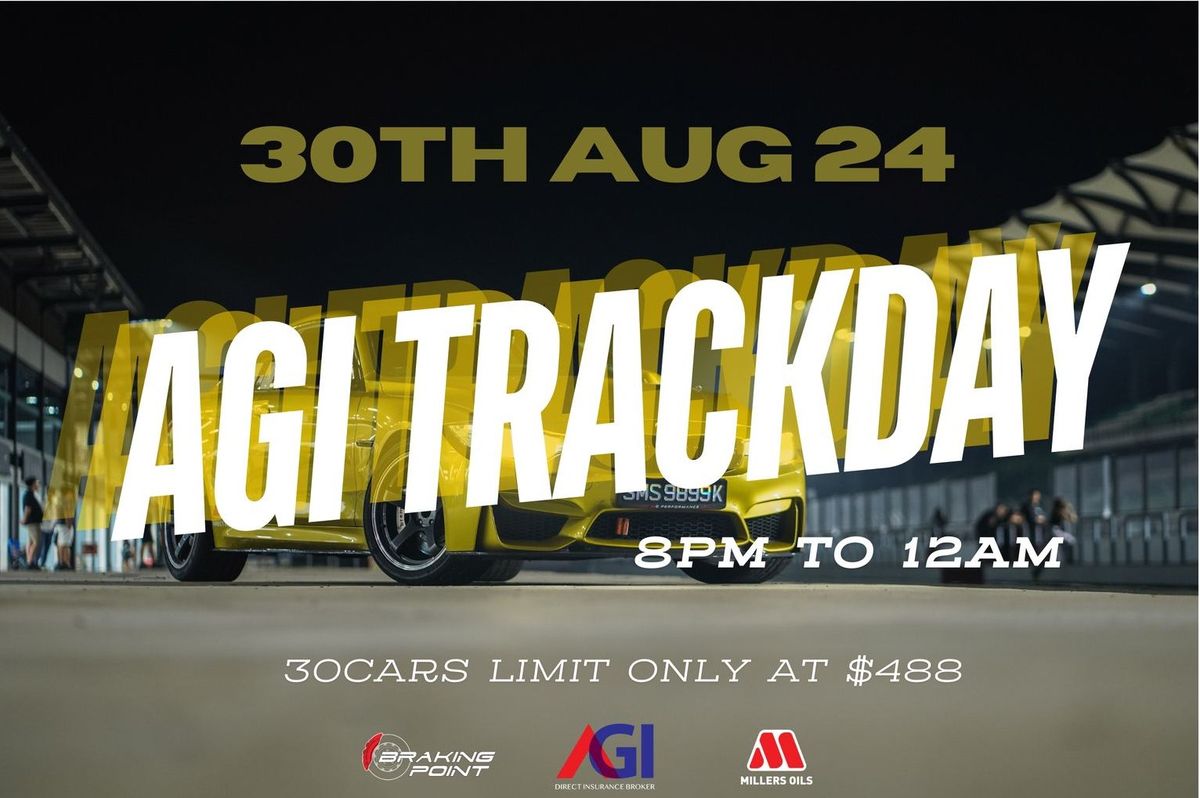 AGI TRACKDAY EP6 2024 Sepang International Circuit, Paya Lebar, SG