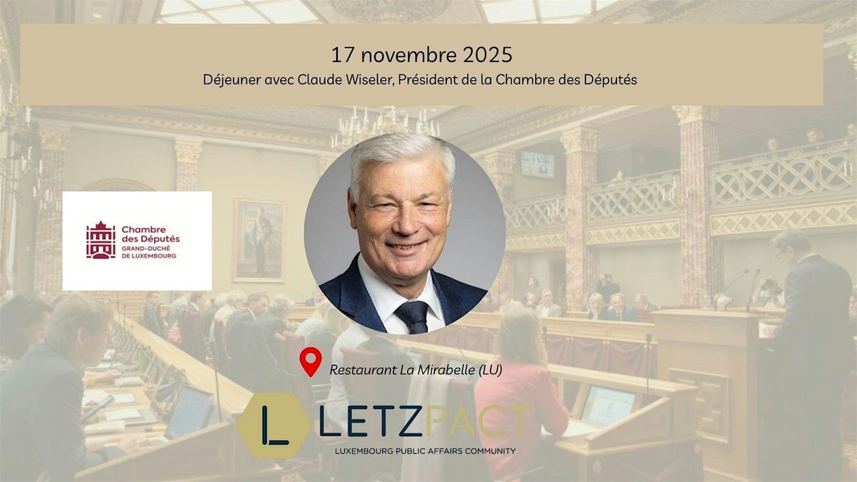 D\u00e9jeuner avec Claude Wiseler