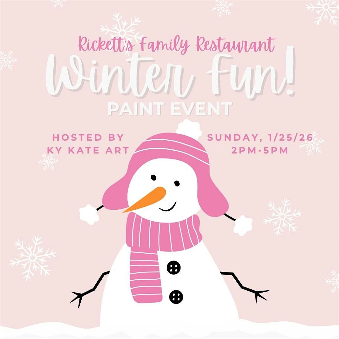 Winter Fun! at Rickett\u2019s (Paint Event)