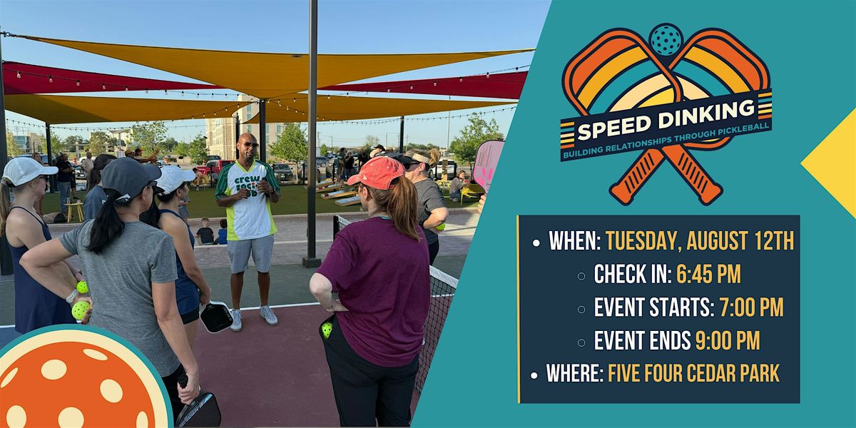 Speed Dinking - Building Relationships through Pickleball