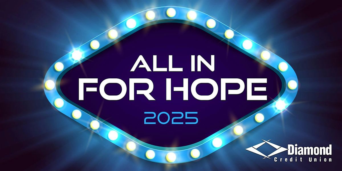 All in for Hope 2025