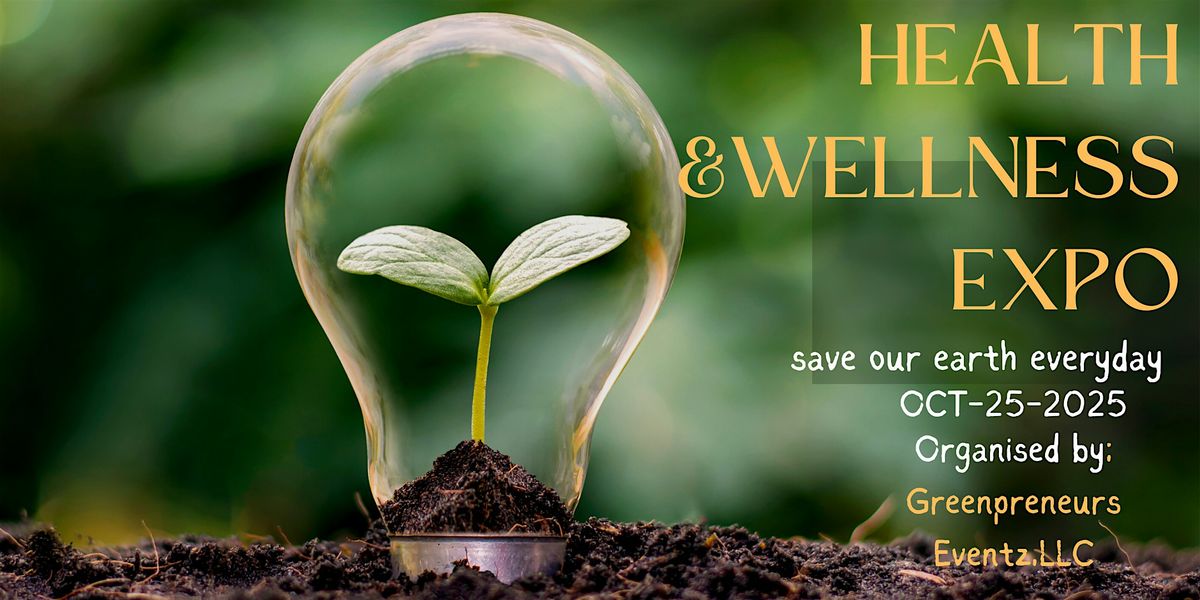 HEALTH & WELLNESS EXPO