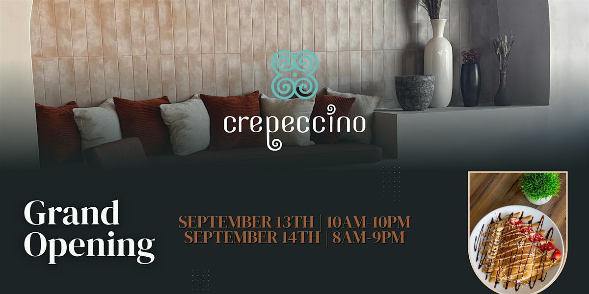 Creppecino Cibolo Grand Opening