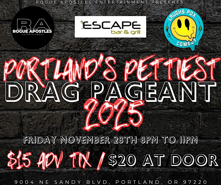 Portland's Pettiest Drag Pageant 2025