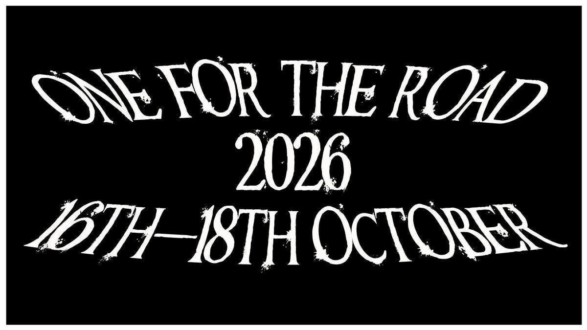 One For The Road (Day 1)
