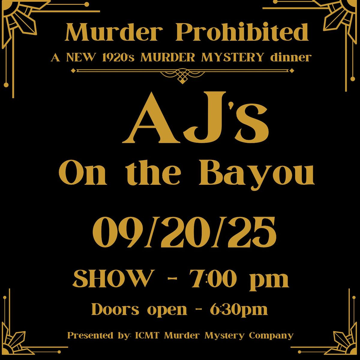 1920\u2019s SPEAKEASY M**der Mystery Dinner at AJ\u2019s on the Bayou