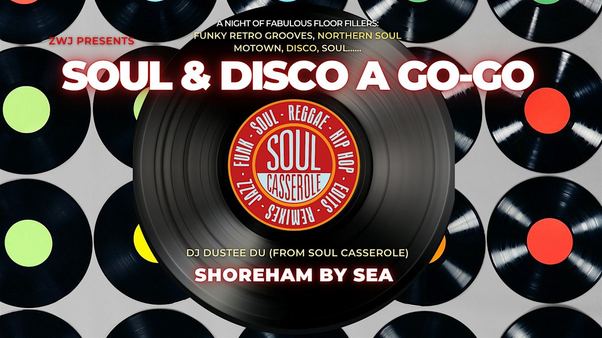 SOUL & DISCO A GO-GO!